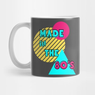 Made in the 80s Mug